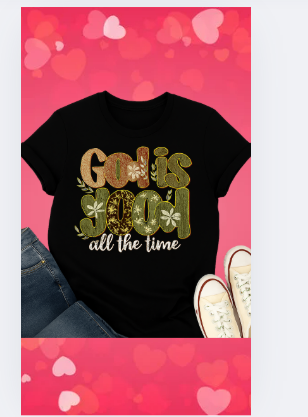 God is Good All the Time Floral T-Shirt | Faith-Inspired