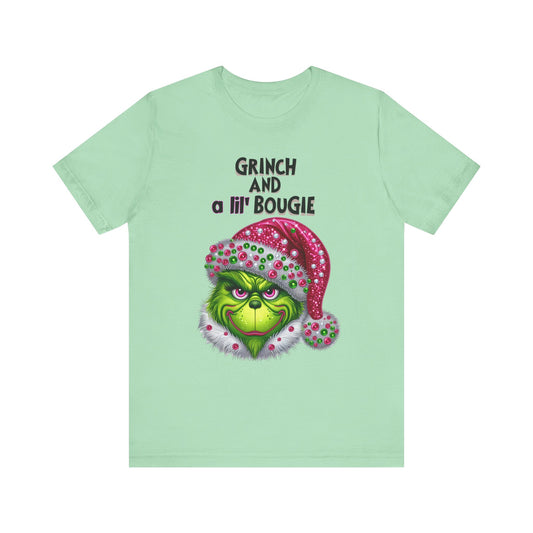 T-Shirt - Grinch and a lil' bougie Funny Christmas Tee