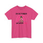 Unisex Heavy Cotton Tee - IN OCTOBER WE WEAR PINK