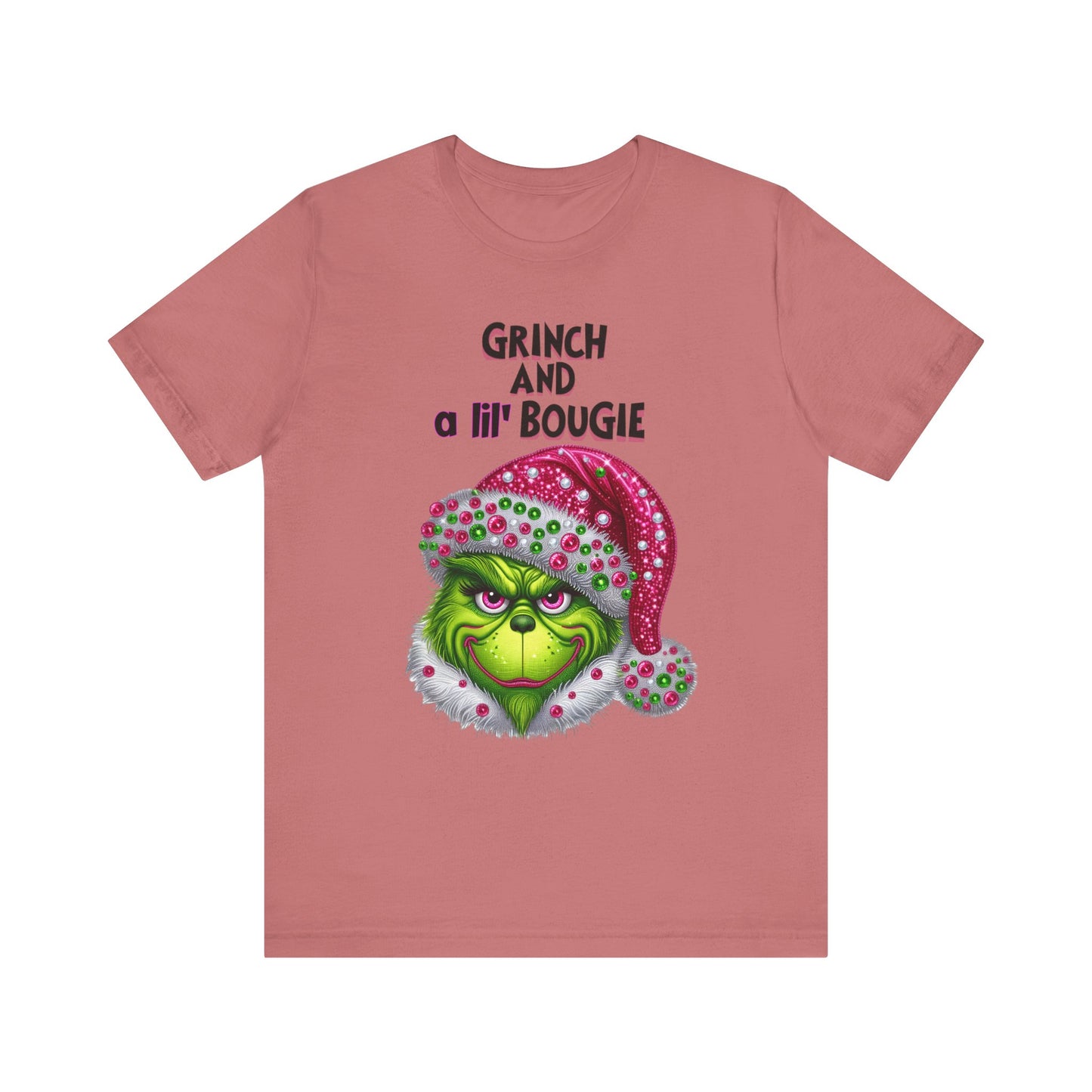 T-Shirt - Grinch and a lil' bougie Funny Christmas Tee