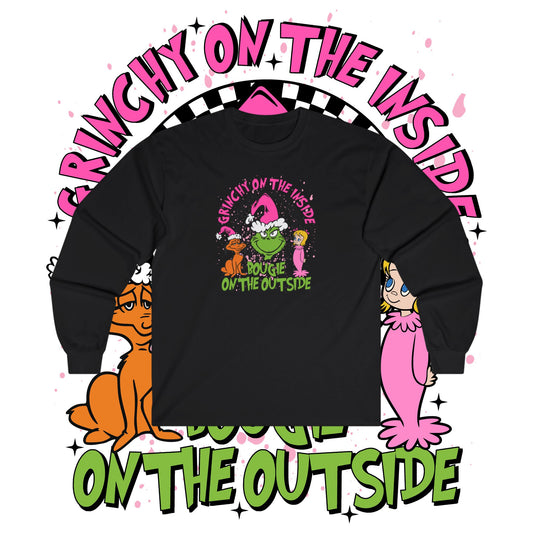 Long Sleeve Tee - Grinchy on the Inside Bougee on the Outside