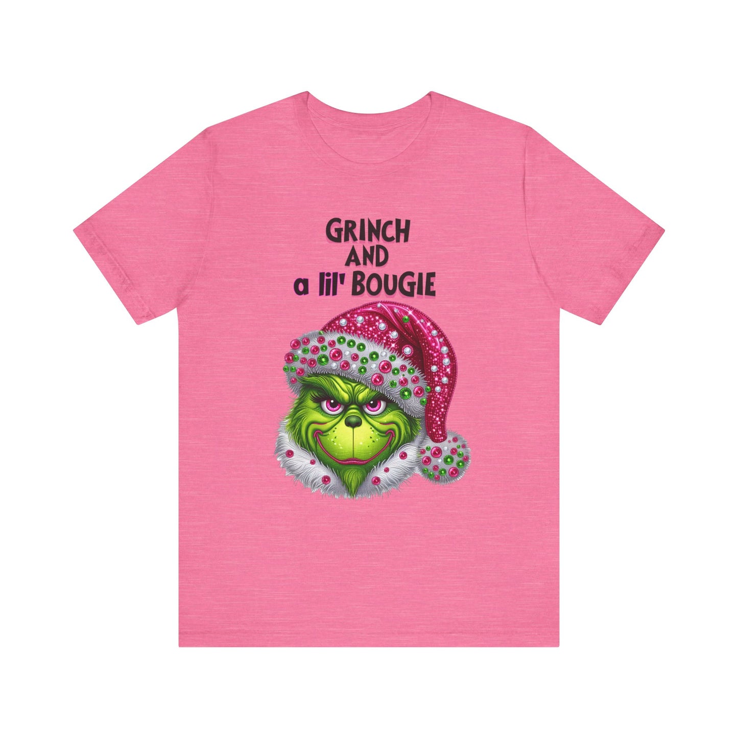 T-Shirt - Grinch and a lil' bougie Funny Christmas Tee