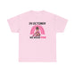 Unisex Heavy Cotton Tee - IN OCTOBER WE WEAR PINK