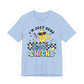 I'm Just Here for the Chicks Unisex Jersey Tee - Fun and Playful Graphic T-Shirt