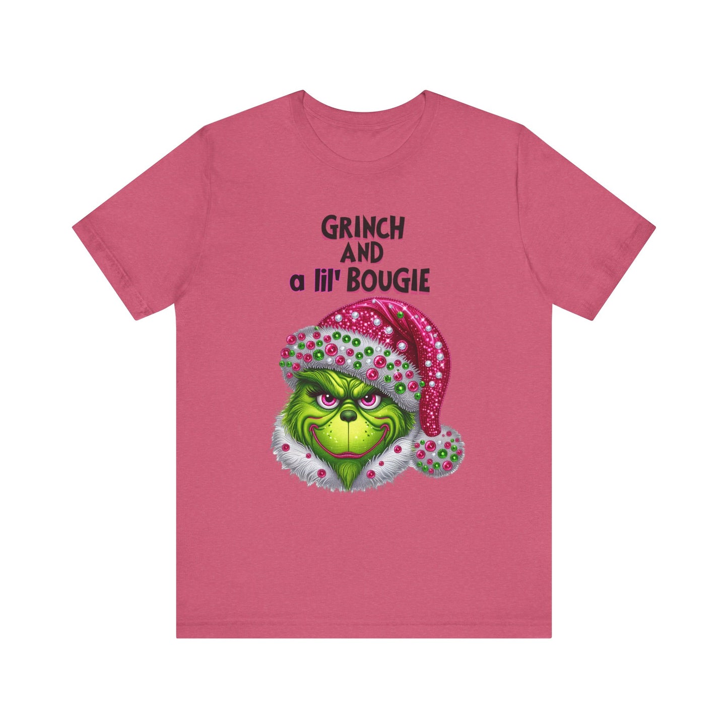 T-Shirt - Grinch and a lil' bougie Funny Christmas Tee