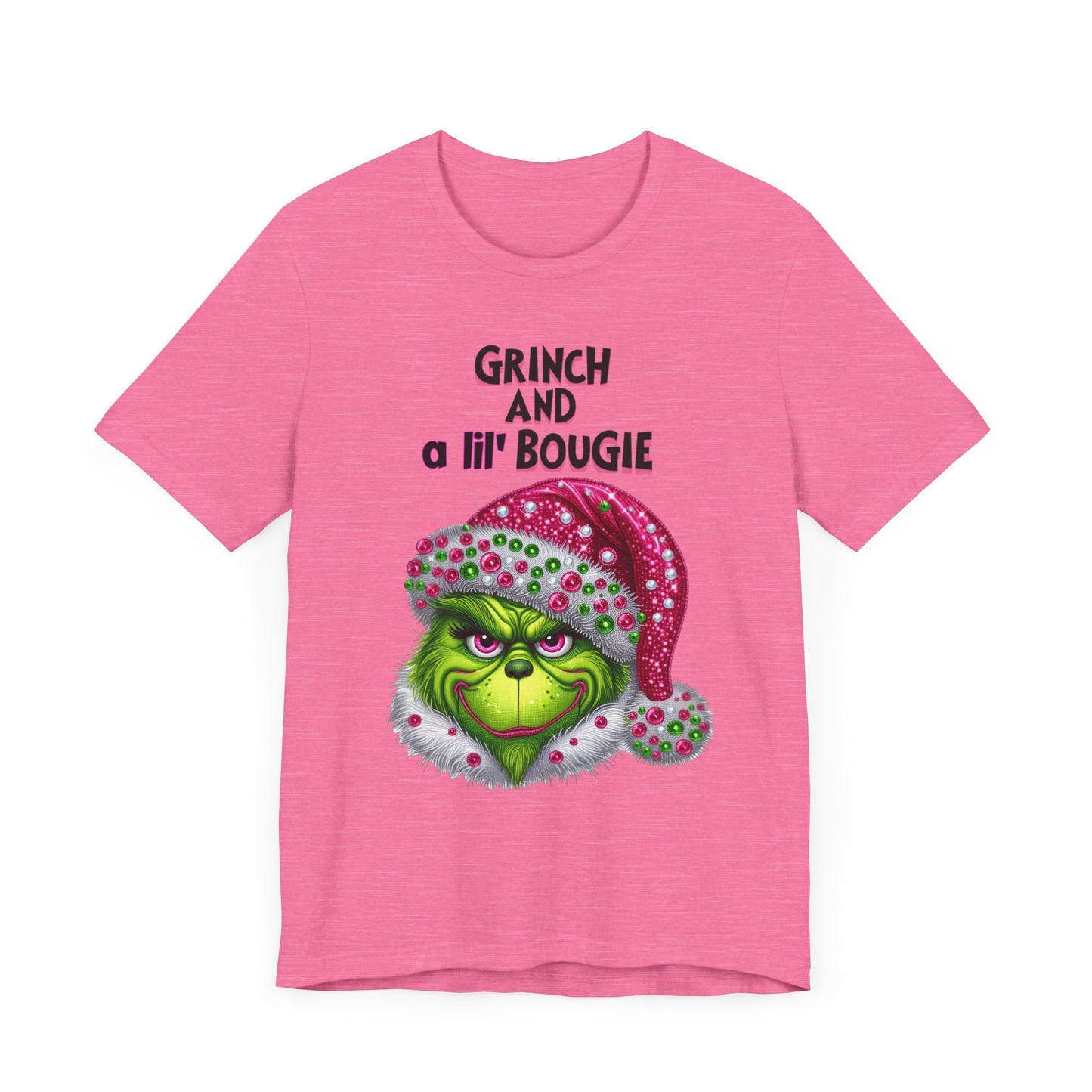 T-Shirt - Grinch and a lil' bougie Funny Christmas Tee