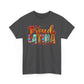 Unisex Heavy Cotton Tee Proud Latina