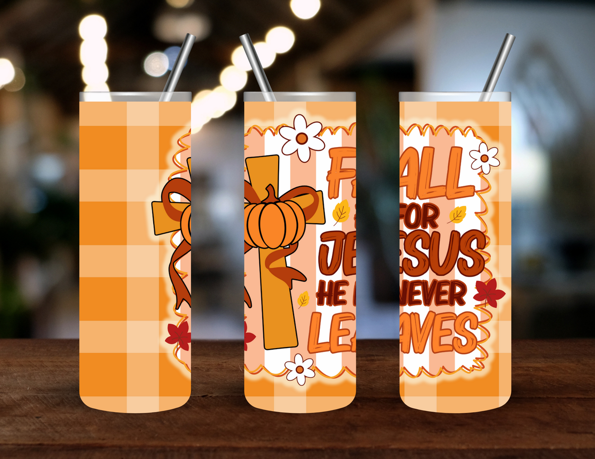 Fall for Jesus – He Never Leaves | 20 oz Sublimation Tumbler