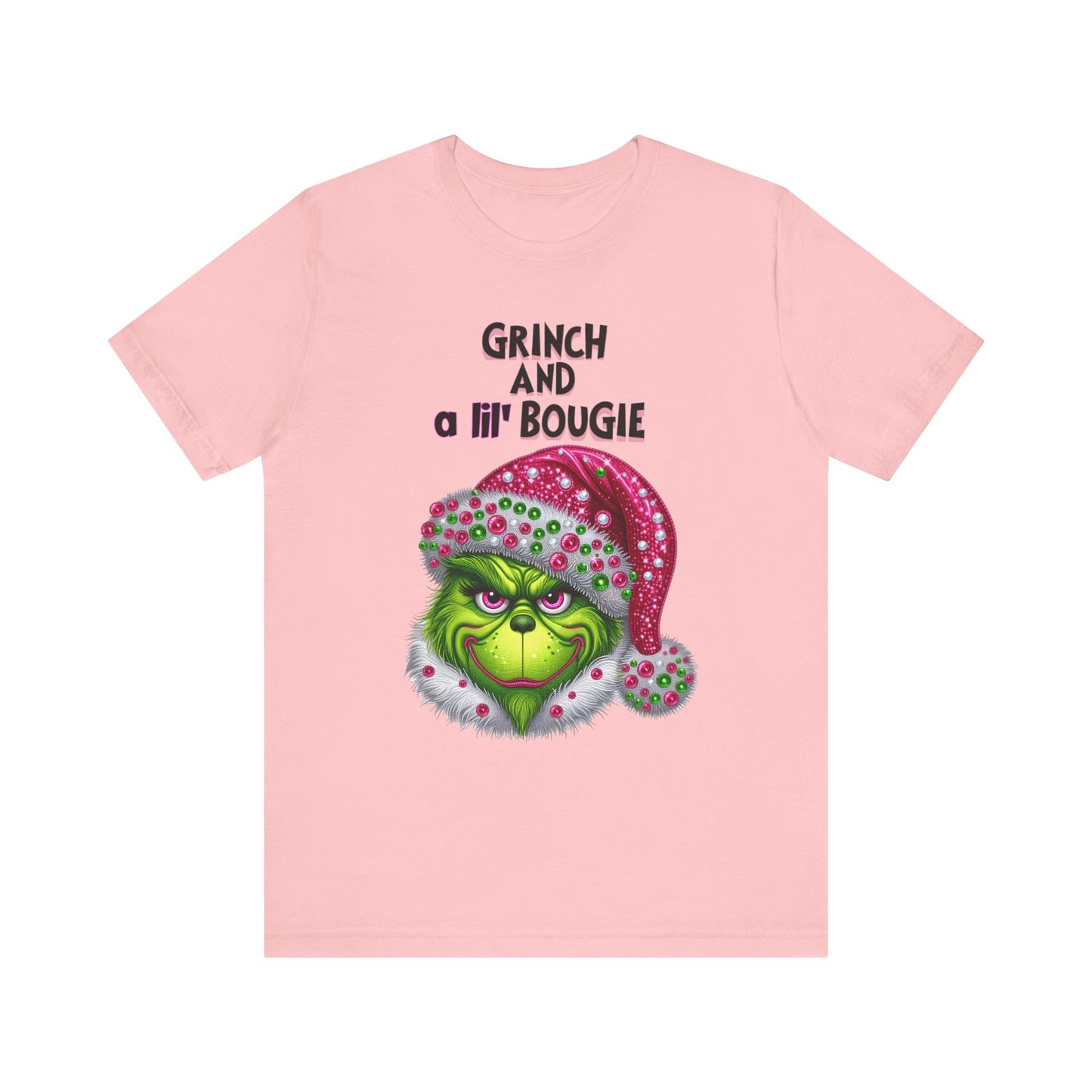 T-Shirt - Grinch and a lil' bougie Funny Christmas Tee