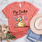 My Ducks May Not Be In A Row T-Shirt - Fun Unisex Tee