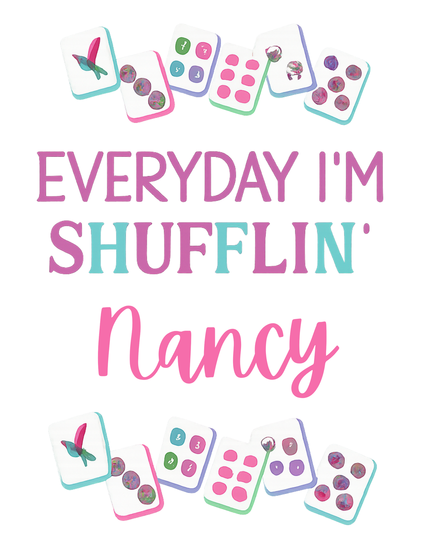 Everyday I'm Shufflin' Mahjong T-Shirt - Funny Mahjong Player Gift