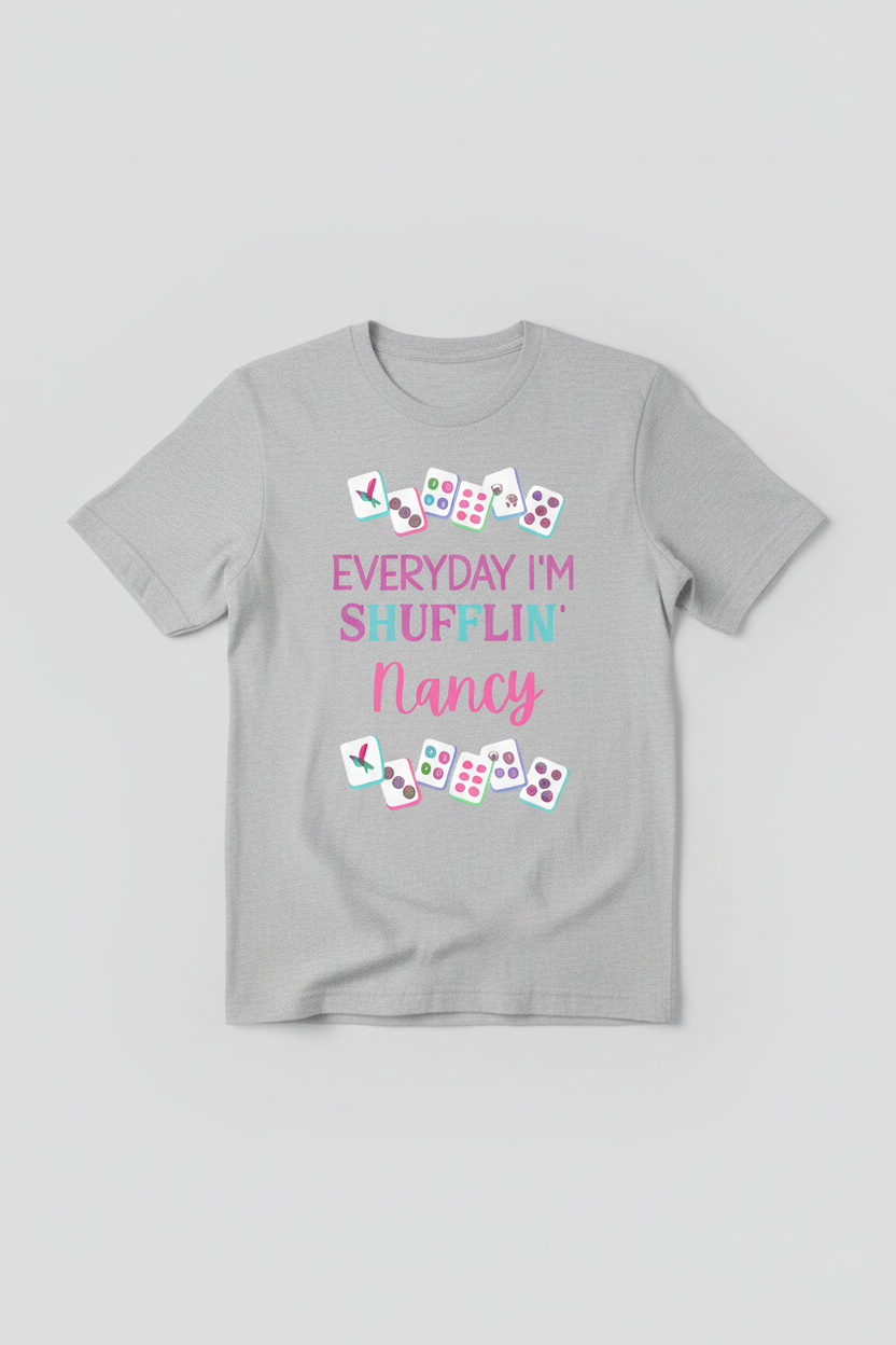 Everyday I'm Shufflin' T-Shirt Mockup