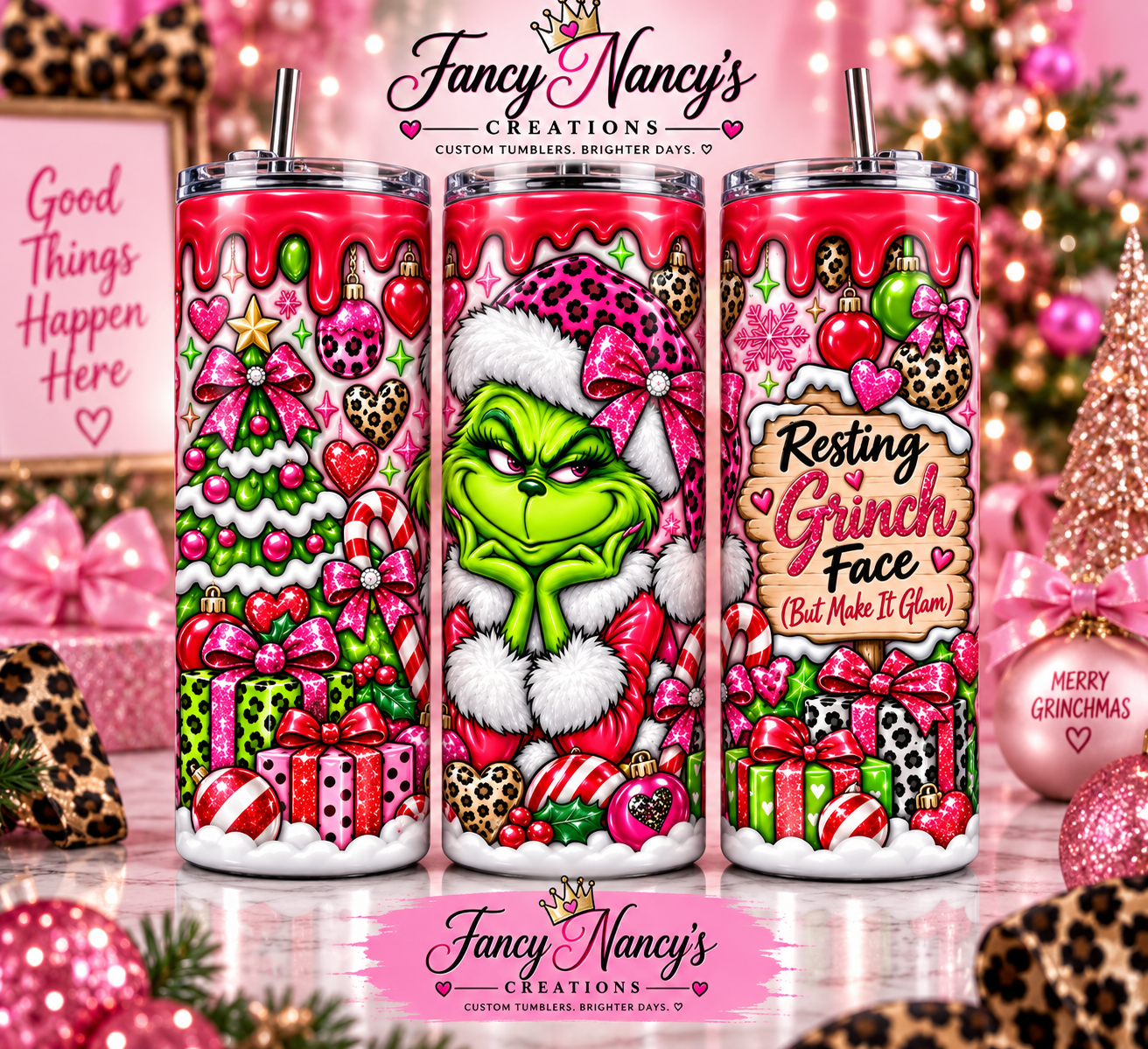 Resting Grinch Face But Make It Glam 20 oz Sublimation Tumbler - pink leopard glam Christmas Grinch design