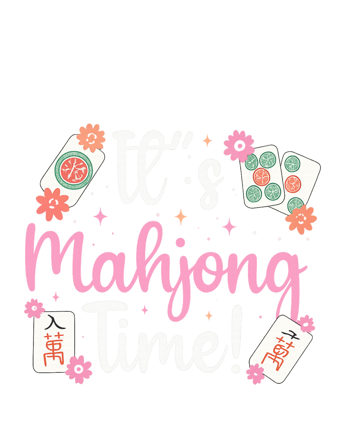 It's Mahjong Time T-Shirt - Fun Mahjong Player Gift Tee