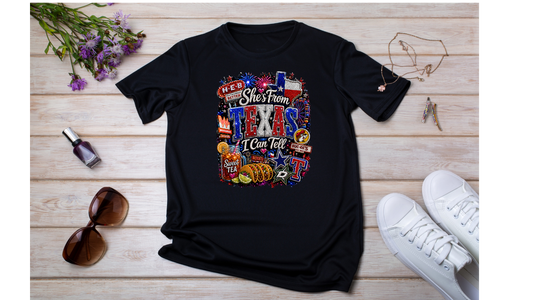 She's From Texas, I Can Tell T-Shirt